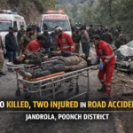 Road accident scene at Jandrola in Sathra Mandi area of Poonch district where two people lost their lives